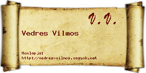 Vedres Vilmos névjegykártya